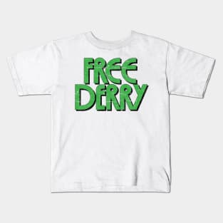 Free Derry  -- Retro Faded Style Design Kids T-Shirt